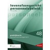 Levensfasegericht personeelsbeleid in het basisonderwijs door F. van Buul