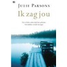 Ik zag jou door J. Parsons