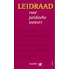 Leidraad voor juridische auteurs by M.H. Bastiaans