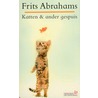 Katten & ander gespuis by F. Abrahams