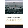 Caesarion door Tommy Wieringa