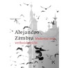 Mudanza: een verhuisbericht door Alejandro Zambra