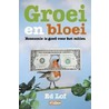 Groei en bloei by E. Lof