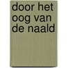 Door het oog van de naald
