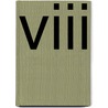 Viii door Harriet M. Castor