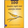 100 Gouden regels voor zakelijke teksten door P. Wagenaar