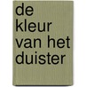 De kleur van het duister by Franck Thilliez