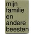 Mijn familie en andere beesten