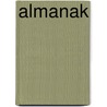 Almanak door Almanakcommissie 2012 A-Eskwadraat