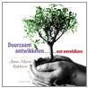 Duurzaam ontwikkelen... een wereldkans