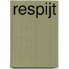 Respijt door Eybers