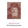 Dirck Volckertszn Coornhert door M. Veen