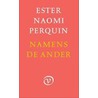 Namens de ander by E.N. Perquin