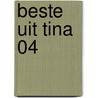 Beste Uit Tina 04