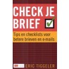 Check je brief door Eric Tiggeler