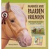 Handboek voor paardenvrienden