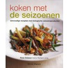 Koken met de seizoenen door Ross Dobson