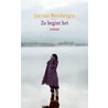 Zo begint het