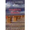 Terugblik bij strijklicht door H.W. von der Dunk
