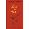 Haat die kat door S. Creech