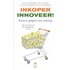 Inkoper innoveer!