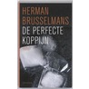 De perfecte koppijn