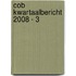 COB Kwartaalbericht 2008 - 3