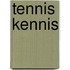 Tennis Kennis
