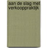 Aan de slag met verkooppraktijk door Onbekend