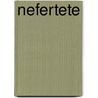 Nefertete by G. Vidal
