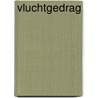Vluchtgedrag by M. Somers