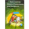 Meester Pompelmoes gaat kamperen by H. Andreus