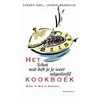 Het Schat wat heb je je weer uitgesloofd kookboek door Wiebe Andringa