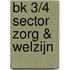 BK 3/4 Sector Zorg & Welzijn