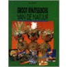 Groot knutselboek van de natuur door U. Barff