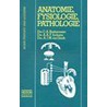 Anatomie, fysiologie, pathologie door C.A. Bastiaanssen 