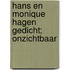 Hans en Monique Hagen gedicht; Onzichtbaar