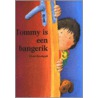 Tommy is (g)een bangerik door K. Baumgart