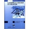 Lasers in theorie en praktijk door D.R. Baur