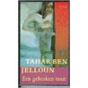 Een gebroken man door T. Ben Jelloun
