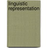 Linguistic Representation door Rosenberg, Jay F.