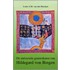 De universele geneeskunst van Hildegard von Bingen