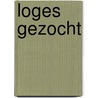 Loges gezocht by Benny Braem