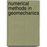 Numerical methods in geomechanics door Onbekend