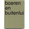 Boeren en buitenlui