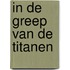 In de greep van de Titanen