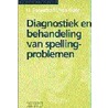 Diagnostiek en behandeling van spellingproblemen door H. van Goor