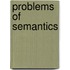 Problems of semantics