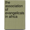 The Association of Evangelicals in Africa door C.M. Breman