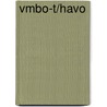 Vmbo-t/havo by Wilma Bakker-van de Panne